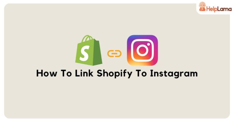 How-to-link-Shopify-to-Instagram-1