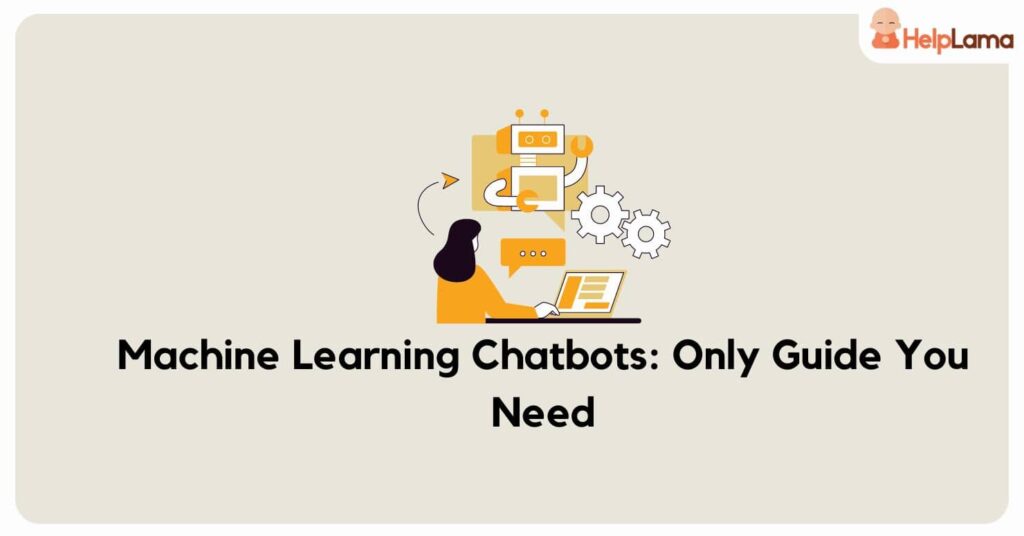 Machine Learning Chatbots