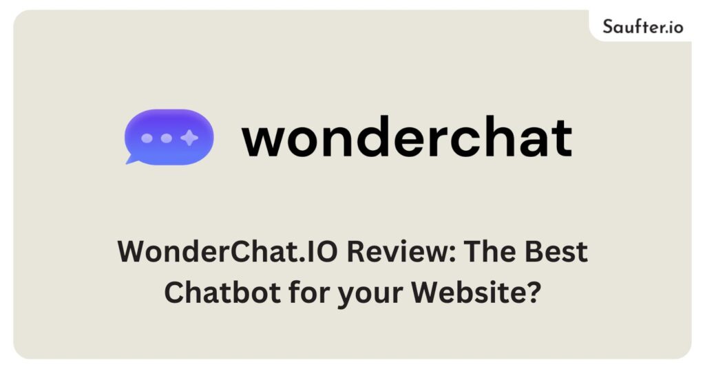 WonderChat.IO Review: The Best Chatbot for your Website?