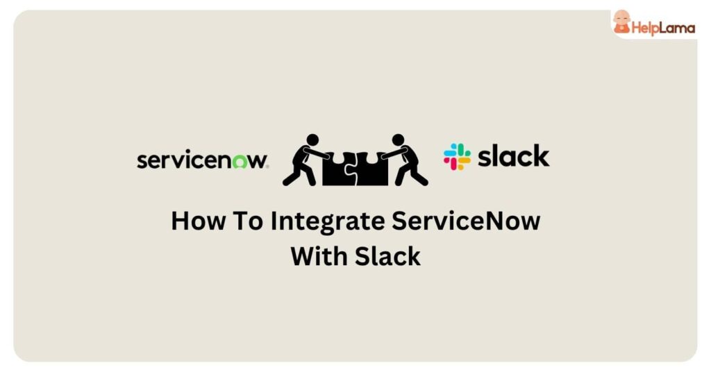 servicenow slack integration